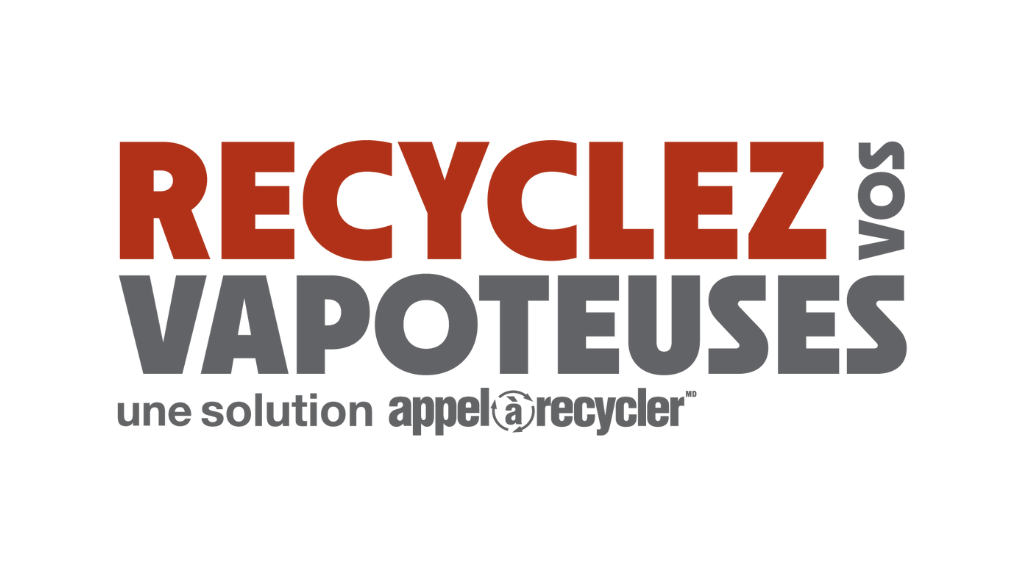 Appel à Recycler lance un nouveau programme de recyclage des vapoteuses à piles au Québec