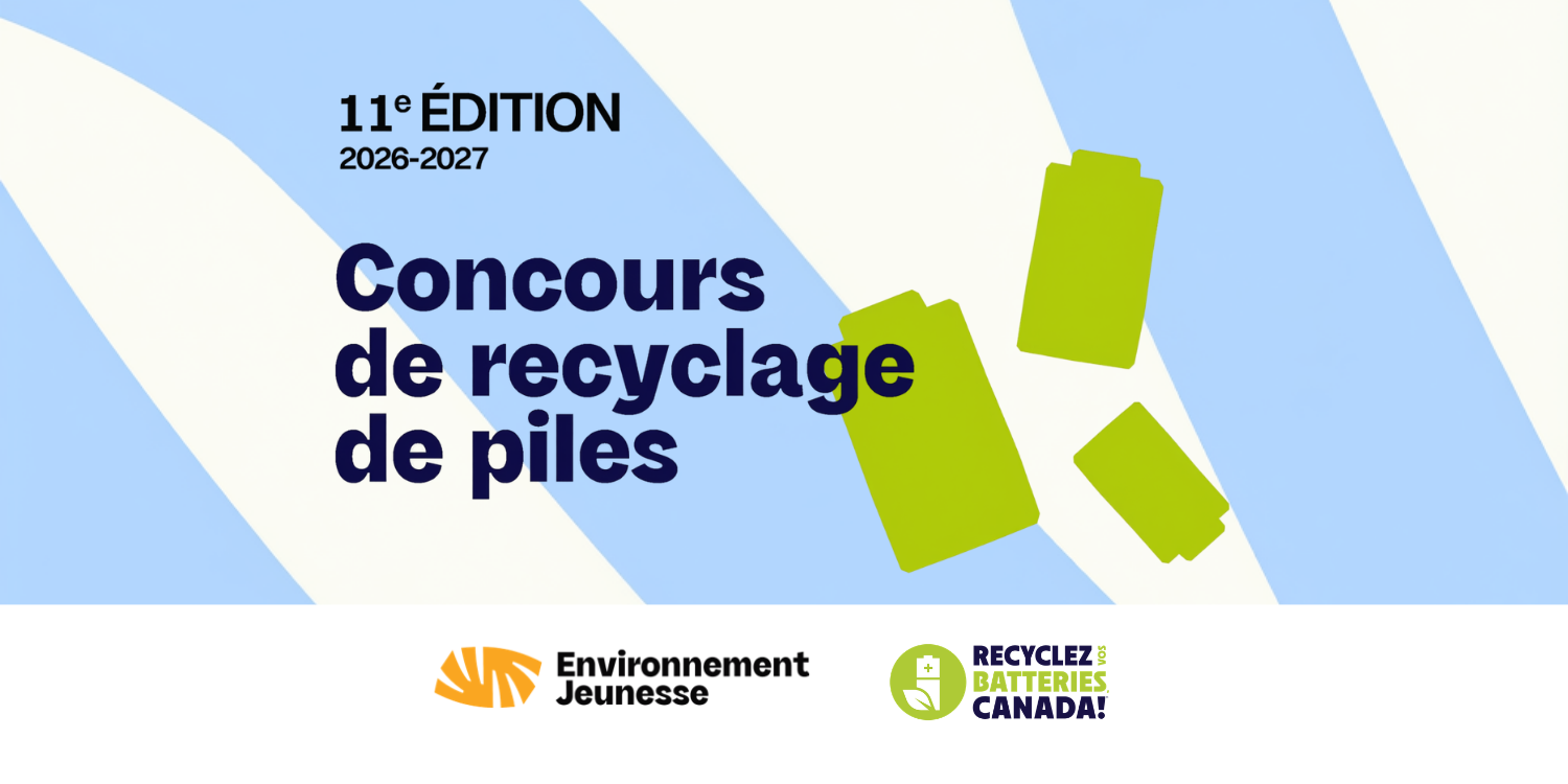 Lancement de la 11ᵉ édition du Concours de recyclage de piles : mobiliser le milieu éducatif québécois par l’éducation relative à l’environnement